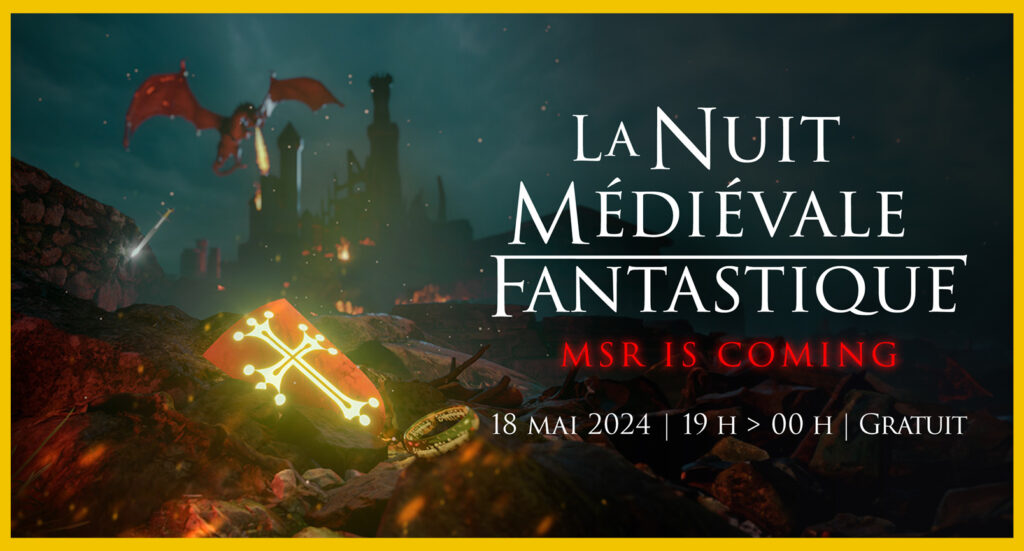 La Nuit Médiévale Frantastique. MSR is coming. 18 mai 2024. De 19h à minuit. Gratuit. Texte se détachant sur un fond de ville en ruine avec au premier plan un bouclier raimondin et un anneau en or et à l'arrière-plan un dragon.